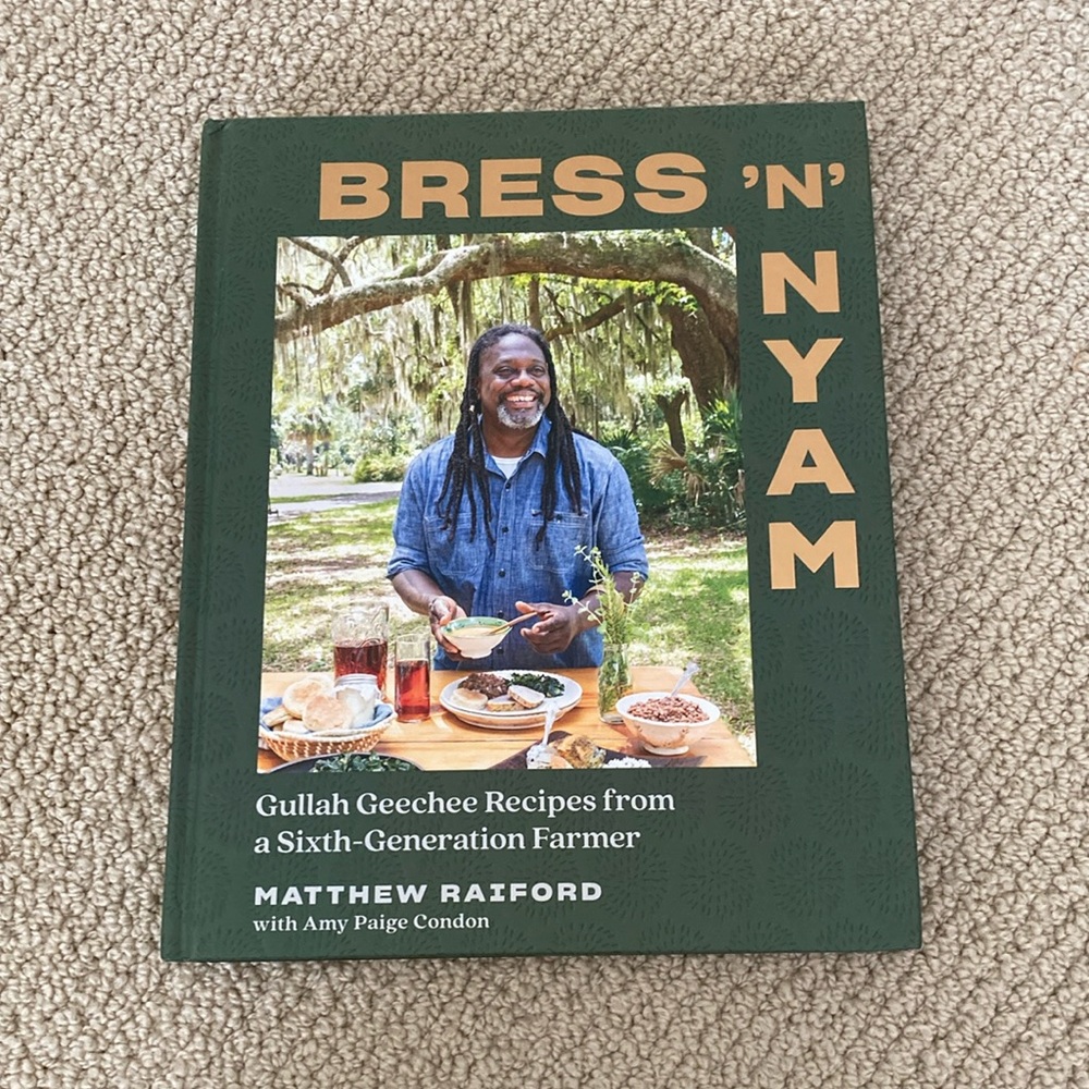 Bress ‘N’ Nyam Cook Book Gullah Geechee Recipes by Matthew Raiford Coffee Table